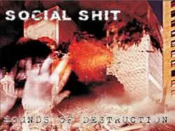 Social Shit : Sounds of Destruction